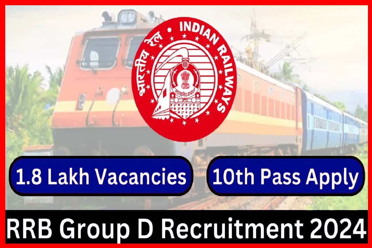 RRB Group D Recruitment 2024 Notification 1.8 Lakh Vacancies, Check Eligibility and Apply Online 1 RRB Group D Recruitment 2024
